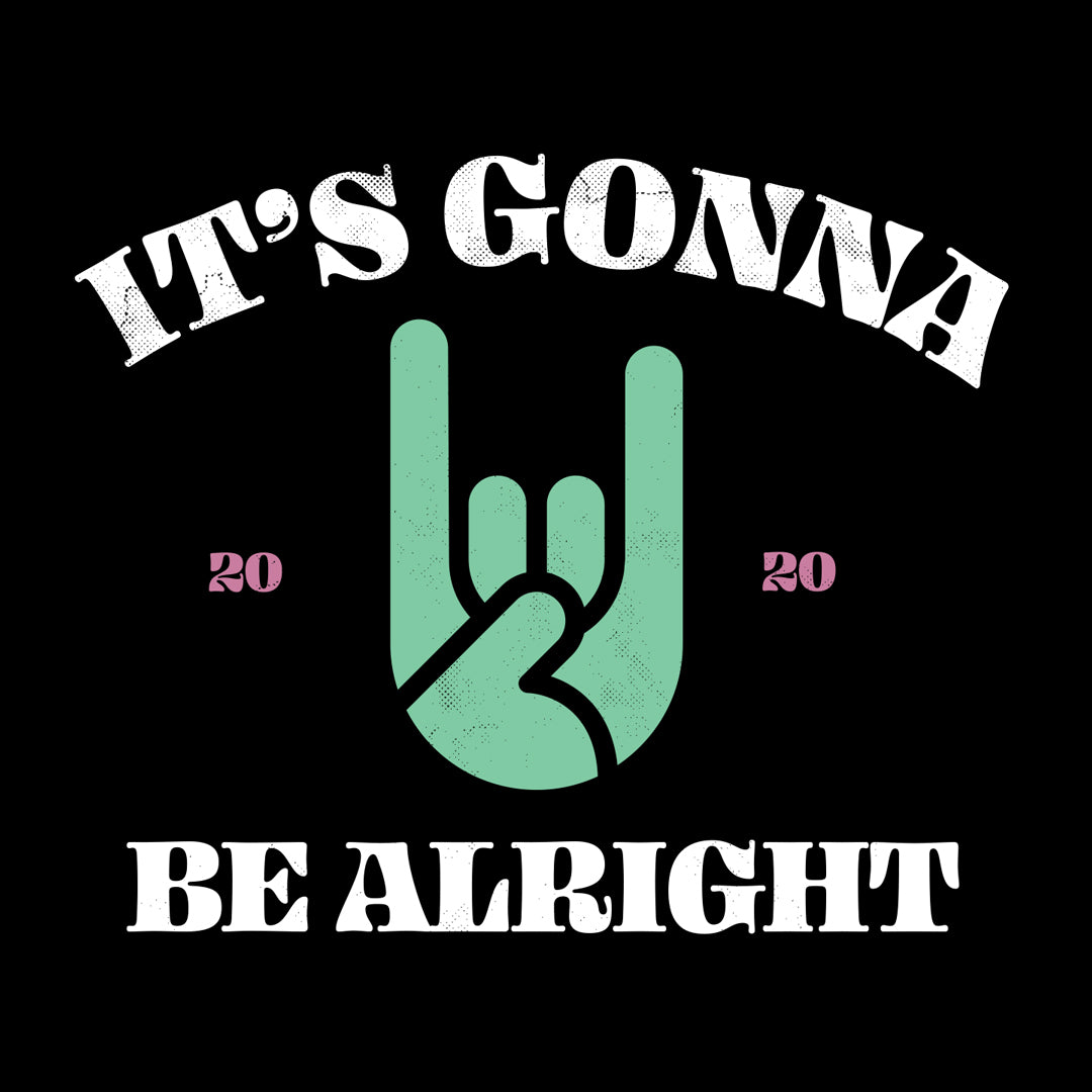 "It's Gonna Be Alright" Shirt